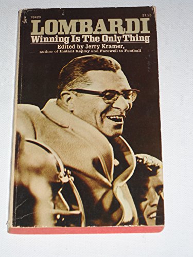 Lombardi: Winning Is The Only Thing