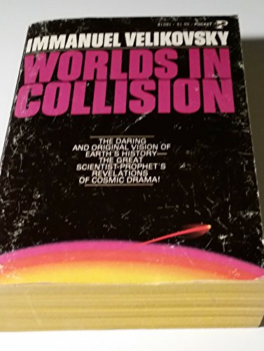 Worlds in Collision