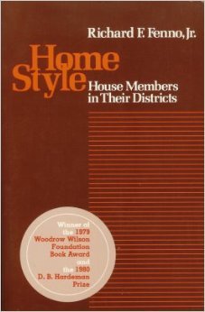 Home Style: House Members in Their Districts