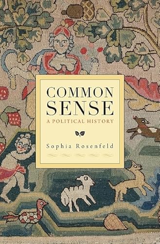 Common Sense: A Political History