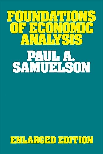 Foundations of Economic Analysis, Enlarged Edition