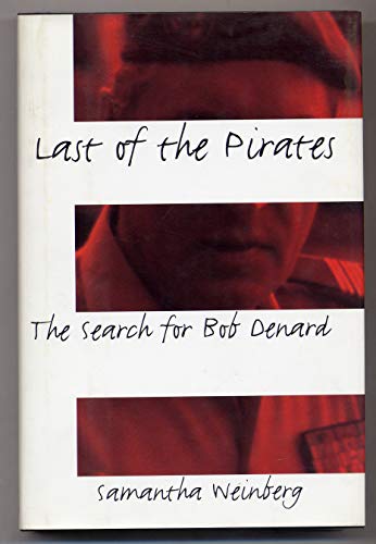 LAST OF THE PIRATES: The Search for Bob Denard