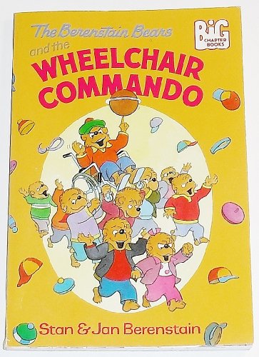 The Berenstain Bears and the Wheelchair Commando