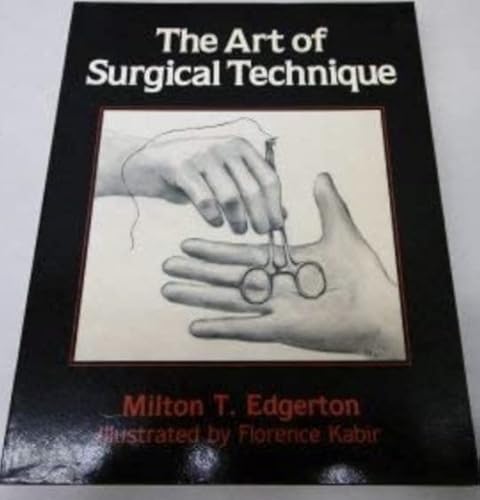 Art of Surgical Technique