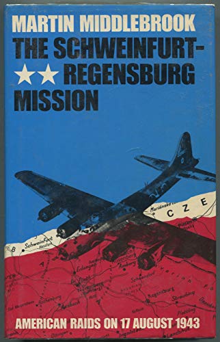 The Schweinfurt-Regensburg Mission