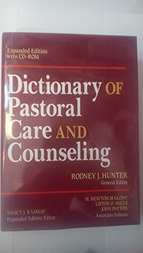 Dictionary of Pastoral Care and Counseling