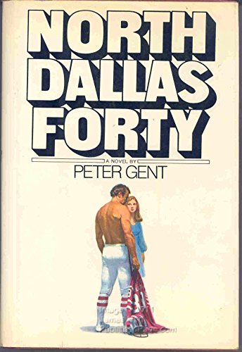 NORTH DALLAS FORTY