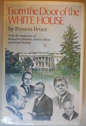 From the Door of the White House