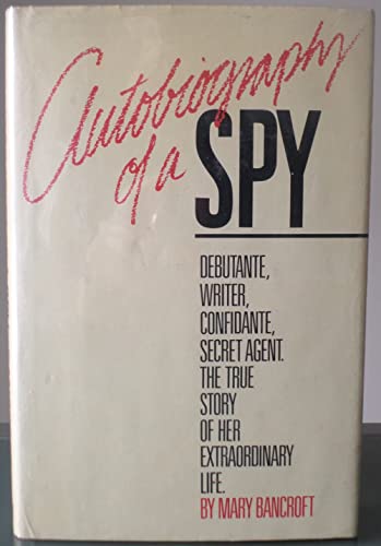 Autobiography of a Spy