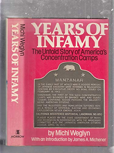 Years of infamy: The untold story of America's concentration camps