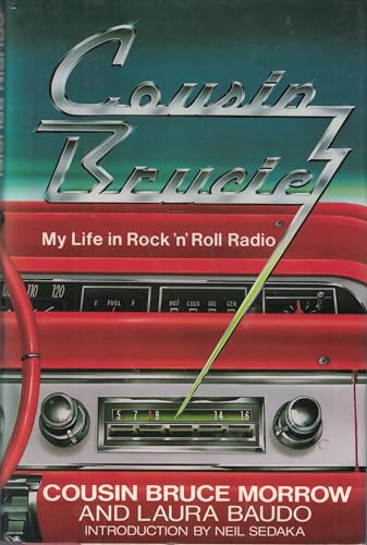 Cousin Brucie: My Life in Rock 'n' Roll Radio