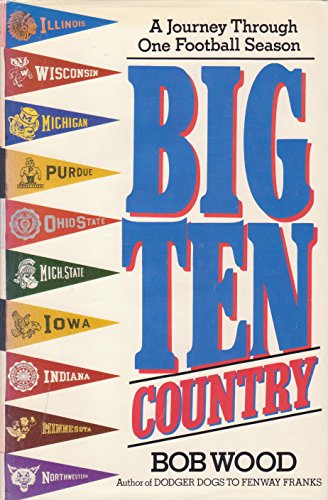 Big Ten Country: A Journey Through One Football Season