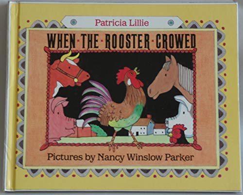 When the Rooster Crowed