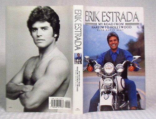 Erik Estrada: My Road from Harlem to Hollywood
