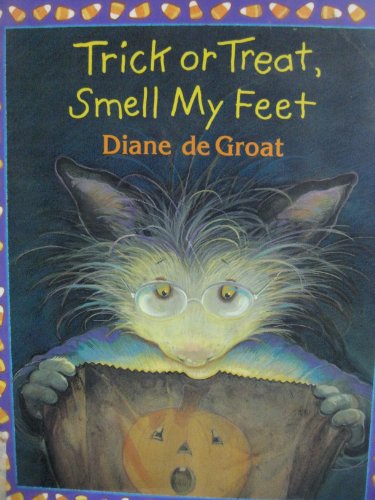 Trick or Treat, Smell My Feet (Gilbert the Opossum)