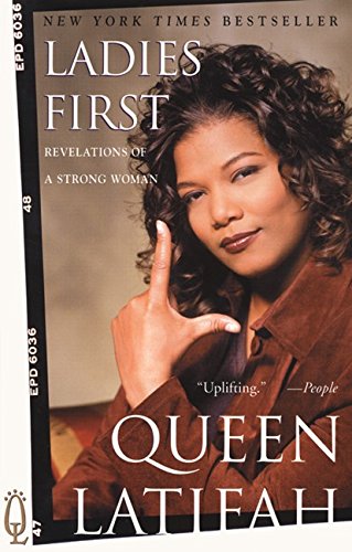 Ladies First: Revelations of a Strong Woman