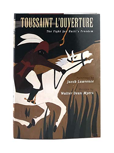 Toussaint L'ouverture: The Fight for Haiti's Freedom