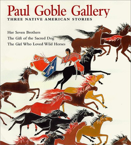 Cover of PAUL GOBLE GALLERY: Three Native American Stories by Goble, Paul, Hardcover Book