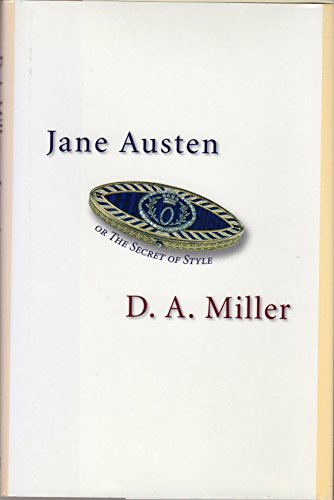 Jane Austen, or The Secret of Style