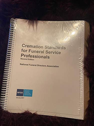"Cremation Standards for Funeral Service Professionals"