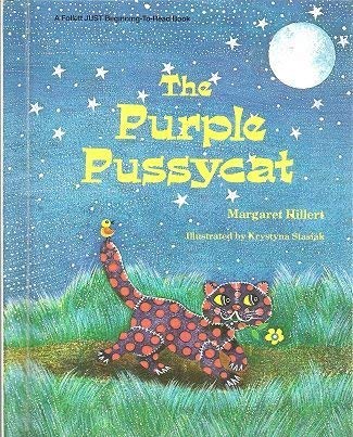 The purple pussycat (Follett just beginning-to-read-book)