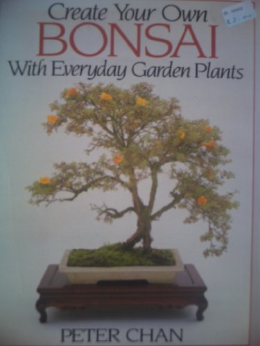 Create Your Own Bonsai with Everyday Garden Plants