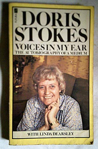 Voices in My Ear: Autobiography of a Medium