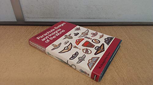 Parachute Badges and Insignia of the World: In Colour