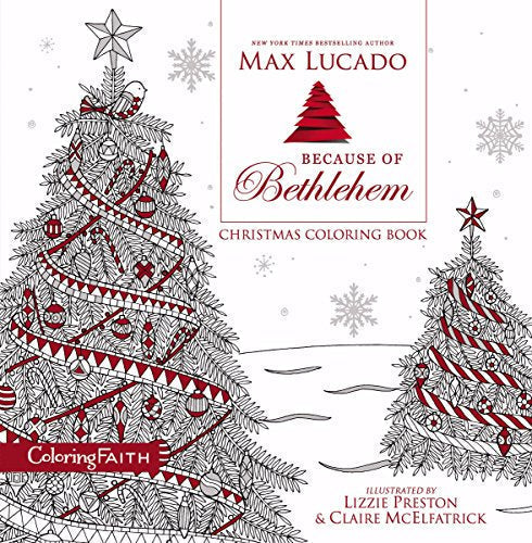 Because of Bethlehem Christmas Coloring Book (Coloring Faith)