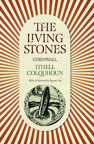 The Living Stones: Cornwall