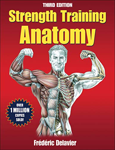 Strength Training Anatomy, 3rd Edition - by Delavier, Frederic - Paperback