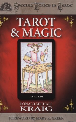 Tarot & Magic (Special Topics in Tarot Series, 2)