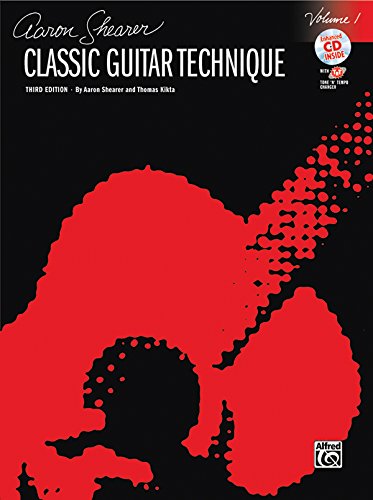 Classic Guitar Technique, Vol 1: Book & CD (Shearer Series, Vol 1)