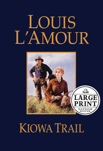 Kiowa Trail (Random House Large Print)