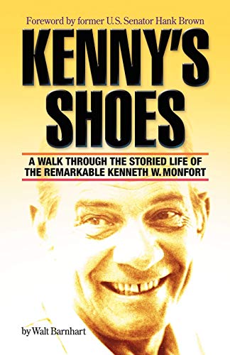 Kenny's Shoes: A Walk Through the Storied Life of the Remarkable Kenneth W. Monfort