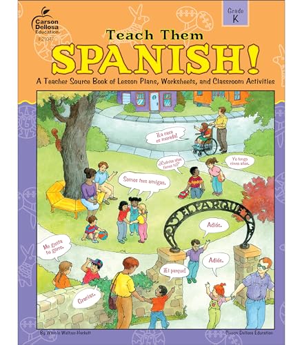 Carson Dellosa Teach Them Spanish!, Grade K Resource Book