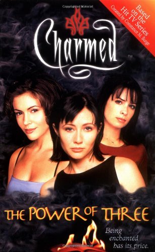 The Power of Three : Being Enchanted Has Its Price