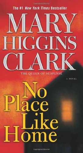 No Place Like Home: A Novel