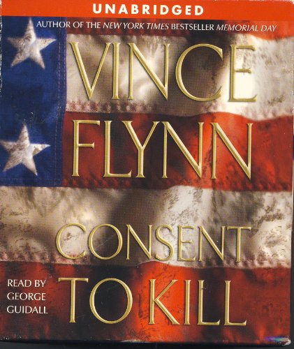Consent to Kill: A Thriller