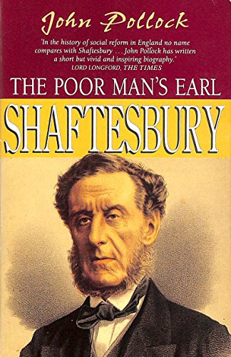 Shaftesbury: The Poor Man's Earl