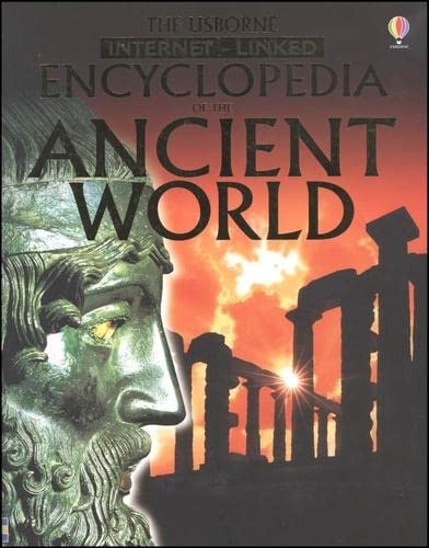 The Usborne Internet-linked Encyclopedia of the Ancient World (Usborne Internet Linked)