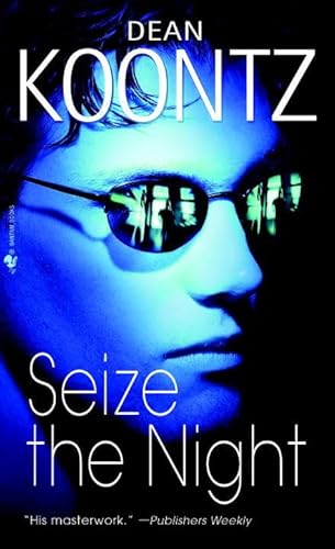 Seize the Night - by Koontz, Dean R. - paperback