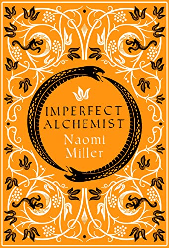 Imperfect Alchemist: A spellbinding story based on a remarkable Tudor life