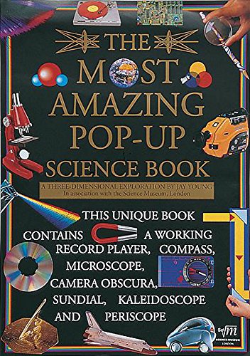 The most amazing pop-up science book: A three-dimensional exploration