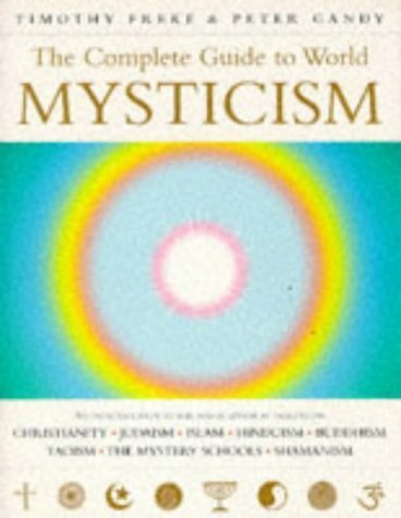 The Complete Guide to World Mysticism