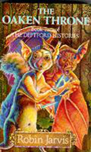 The Oaken Throne (Deptford Histories, Book No. 2)