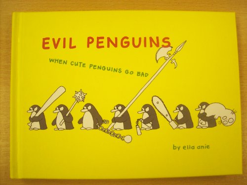 Evil Penguins: When Cute Penguins Go Bad