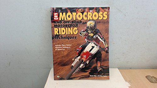 Pro Motocross and Off-Road Motorcycle Riding Techniques