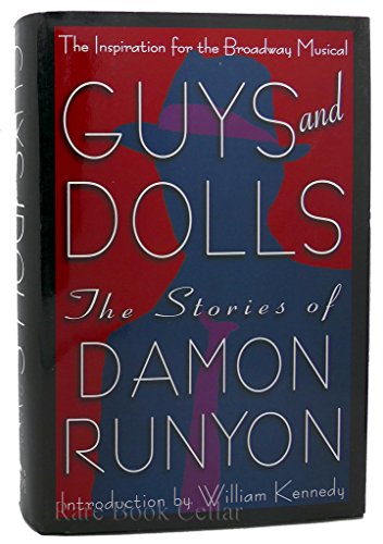 Guys & Dolls: The Stories of Damon Runyon