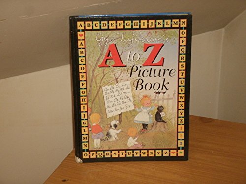 Gyo Fujikawa's A to Z picture book